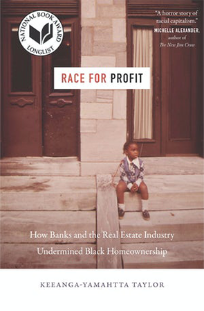 Race for Profit: How Banks and the Real Estate Industry Undermined Black Homeownership book cover.