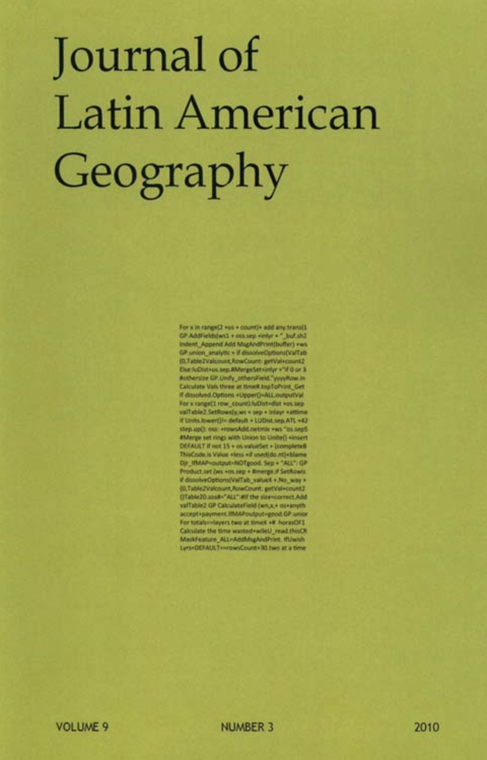 JoJournal of Latin American Geography Vol 9, No 3 cover.