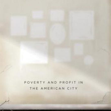 Evicted: Poverty and Profit in the American City