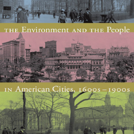 The Environment and the People in American Cities cover.