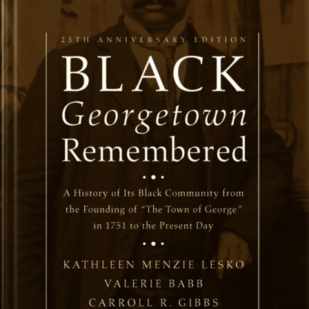 Black Georgetown Remembered cover.
