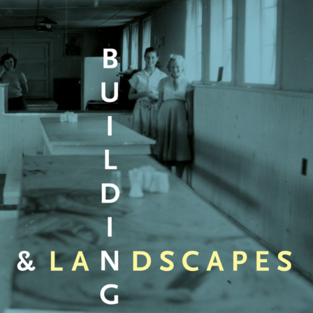 Buildings & Landscapes, Vol 19, No 1 (Spring 2012) cover.