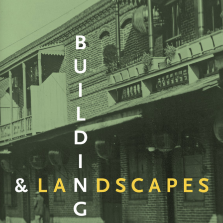 Buildings & Landscapes Vol 20, Issue 1 (Spring 2013) cover.