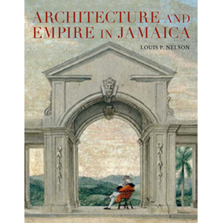 Architecture and Empire in Jamaica cover.